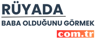 ruyadababaninoldugunugormek.com.tr